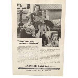 Vintage 1947 American Railroads Todays Magic Carpet Ad Advertisment